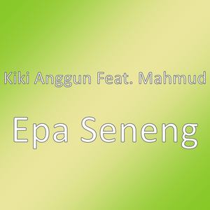 Epa Seneng