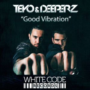 Good Vibration (Original Mix)