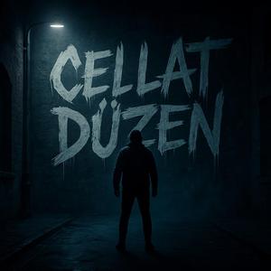 Cellat Düzen (Special Version)