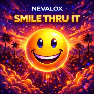 Smile Thru It (Radio Edit)