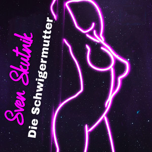 Die Schwiegermutter (Radio Edit)