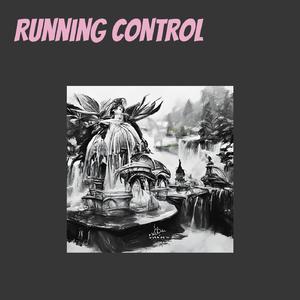 Running Control