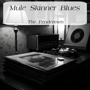Mule Skinner Blues