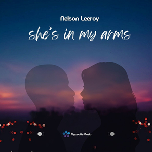 She's In My Arms