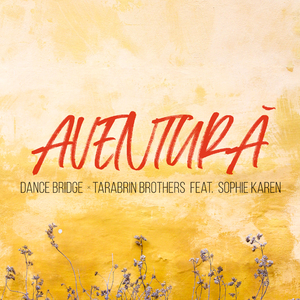 Aventură (feat. Sophie Karen)