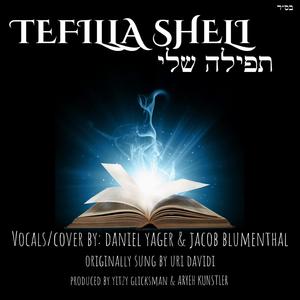 Tefilla Sheli (feat. Daniel Yager)