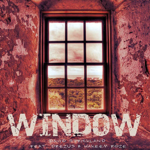 Window (feat. Drezus & Hakeem Roze)