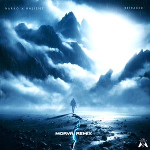 Nurko & HALIENE - Retraced (Morva Remix)