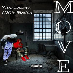 Move (feat. YoMainOppTa)