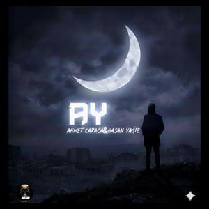 AY (feat. Hasan Yağız)