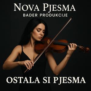 Ostala si pjesma