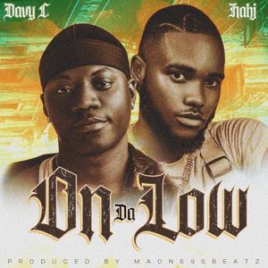 On Da Low (feat. Nahj)