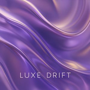 Luxe Drift