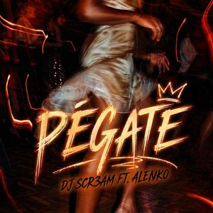 Pégate (feat. Alenko)