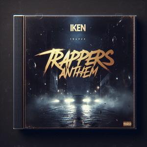 Trappers anthem