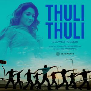 Thuli Thuli (Slowed Reverb)