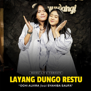 Layang Dungo Restu (Live Version)