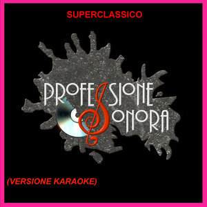 Superclassico (Versione Karaoke)