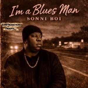 I'm A Blues Man