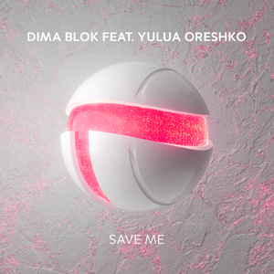 Save Me (Extended Mix)