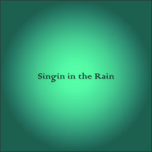Singin' in the Rain