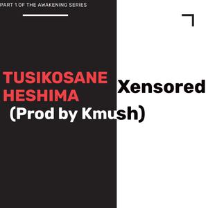 Tusikosane Heshima