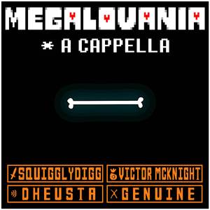 MEGALOVANIA (A Cappella)