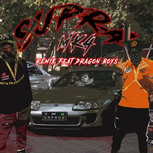 SUPRA MK4 (feat. Dragon Boys) (REMIX BR)