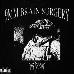 9MM BRAIN SURGERY