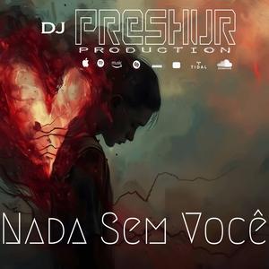 Nada Sem Você
