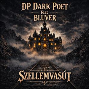 Szellemvasút (BLUVER duett)