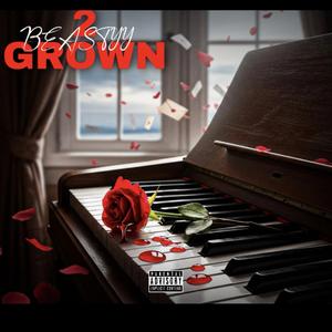 2 Grown