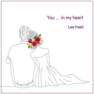 You... in my heart