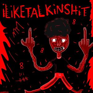 iLiKETALKiNSHiT!
