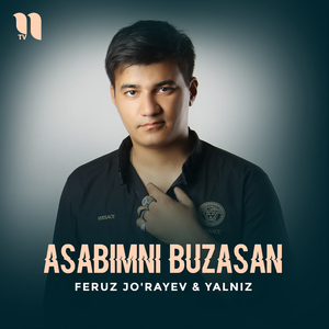 Asabimni buzasan