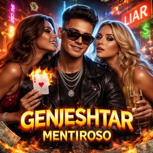 Genjeshtar -Mentiroso
