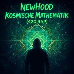 Kosmische Mathematik (420 Rap)