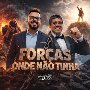 Forças Onde Não Tinha