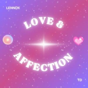 Love & Affection (feat. T.D)