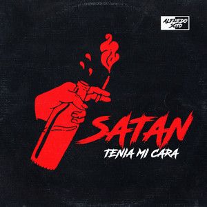 Satanás Tenía Mi Cara