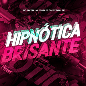 Hipnótica Brisante
