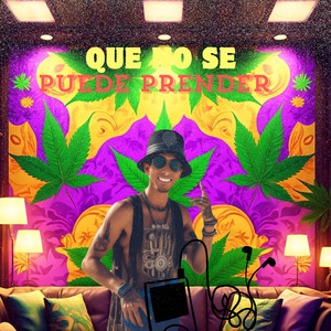 Que No Se Puede Prender