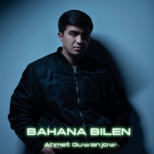 Bahana bilen