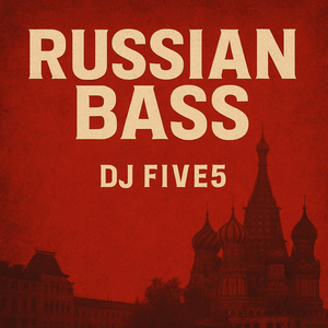 Russian Bass
