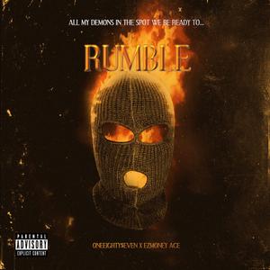 Rumble (feat. EzMoney Ace)