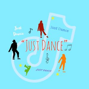 JUST DANCE