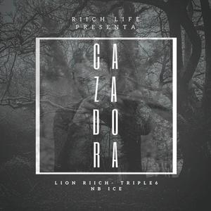 Cazadora (feat. Triple6 & Lion Riich)