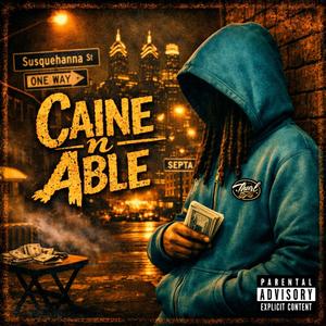 Caine n Able