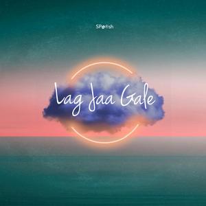 Lag Jaa Gale (Sparsh)