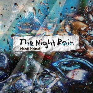 The Night Rain